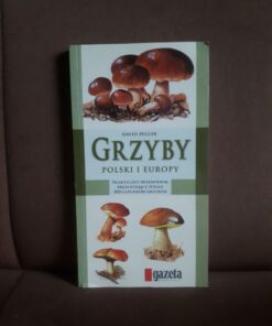 grzyby polski i europy pegler