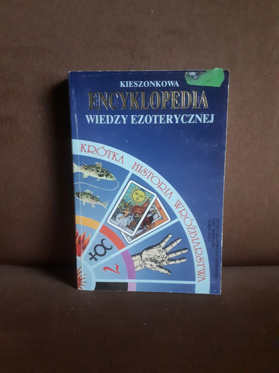 krotka historia wrozbiarstwa kieszonkowa encyklopedia wiedzy ezoterycznej