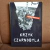 krzyk czarnobyla aleksijewicz