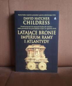 latajace bronie imperium ramy i atlantydy childress