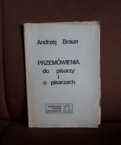 przemowienia do pisarzy i o pisarzach braun