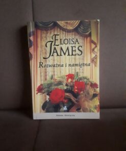 rozwazna i namietna james