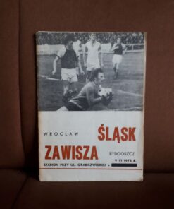slask wroclaw zawisza bydgoszcz program pilkarski 1973