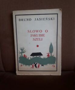Słowo o Jakubie Szeli