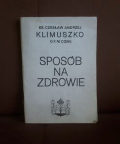 sposob na zdrowie klimuszko