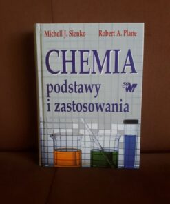 chemia podstawy i zastosowania sienko