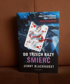 do trzech razy smierc blackhurst