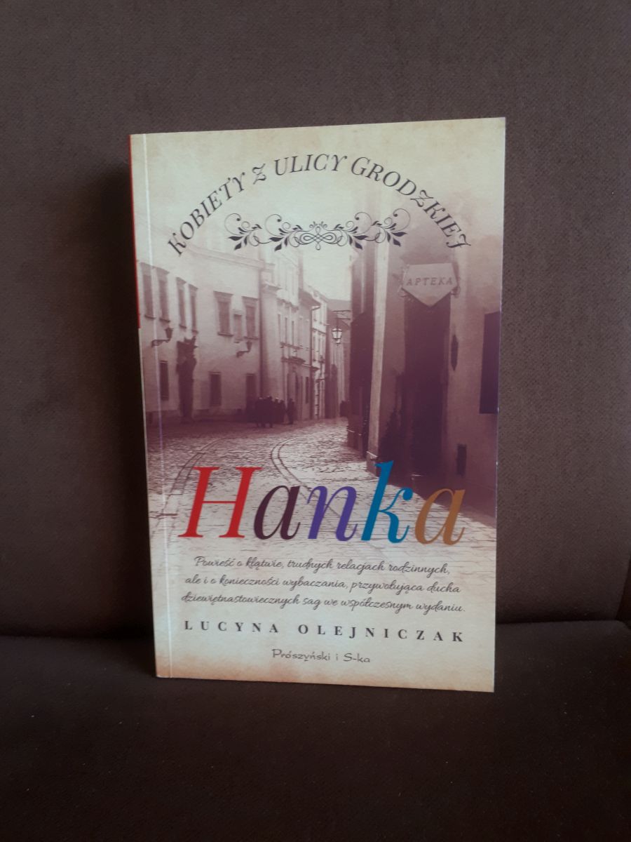 hanka kobiety z ulicy grodzkiej olejniczak