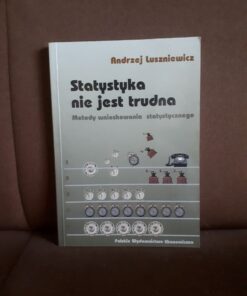 statystyka nie jest trudna metody wnioskowania luszniewicz