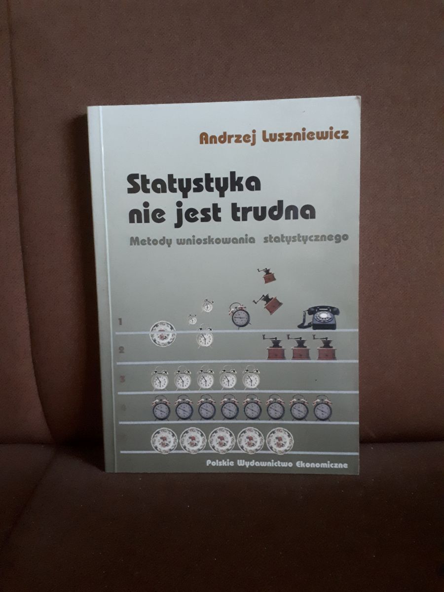 statystyka nie jest trudna metody wnioskowania luszniewicz