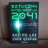 sztuczna inteligencja 2041 kai-fu lee