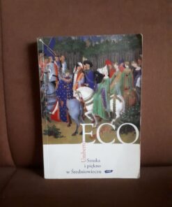 sztuka i piekno w sredniowieczu eco
