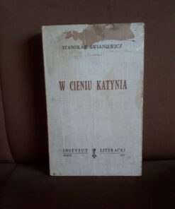 w cieniu katynia swianiewicz
