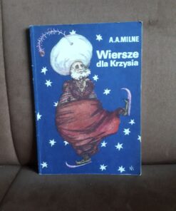 wiersze dla krzysia milne