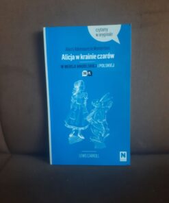alicja w krainie czarow carroll angielsko polska