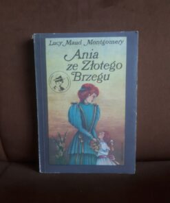 ania ze zlotego brzegu montgomery