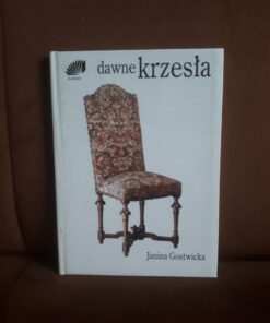 dawne krzesla gostwicka