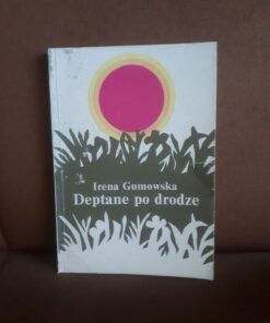 deptane po drodze gumowska