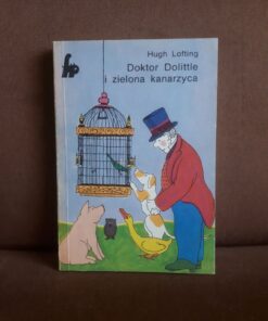 doktor dolittle i zielona kanarzyca lofting
