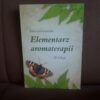 elementarz aromaterapii 30 lekcji kochanska
