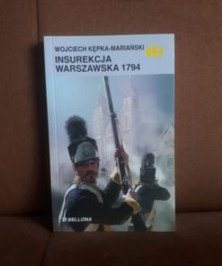 insurekcja warszawska 1794 kepka-marianski historyczne bitwy hb