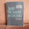 jasne promienie w dachau korszynski