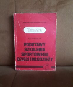 podstawy szkolenia sportowego dzieci i mlodziezy raczek