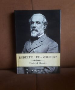 robert e lee zolnierz maurice