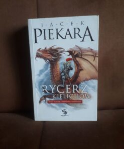 rycerz kielichow piekara