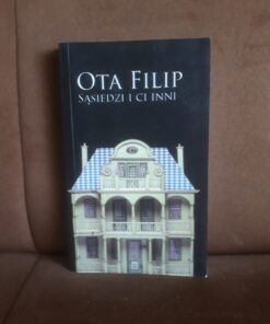 sasiedzi i ci inni filip