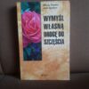 wymysl wlasna droge do szczescia dryden