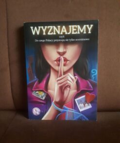 wyznajemy czyli do czego polacy przyznaja sie