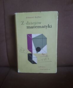 z dziejow matematyki kofler