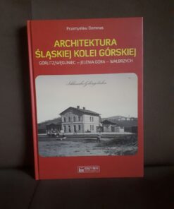 architektura slaskiej kolei gorskiej dominas