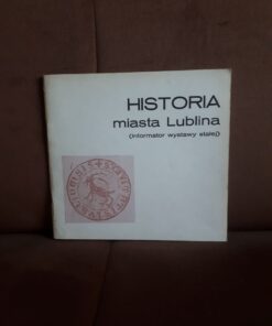 historia miasta lublina informator