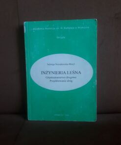 inzynieria lesna nowakowska-moryl