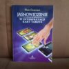 jasnowidzenie w interpretacji tarota gonciarz