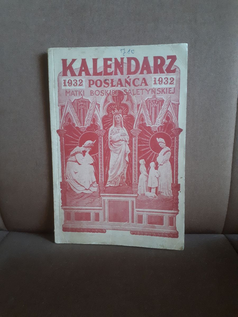 kalendarz poslanca matki bozej saletynskiej 1932