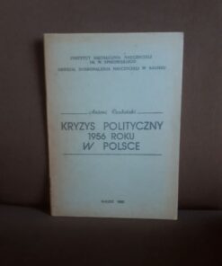 kryzys polityczny 1956 w polsce czubinski