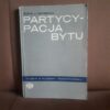 partycypacja bytu zdybicka