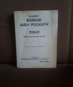 rejonowy rozklad jazdy pociagow wroclaw 2.VI.85 - 31.V.86