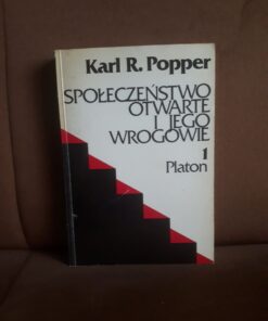 spoleczenstwo otwarte i jego wrogowie 1 platon popper