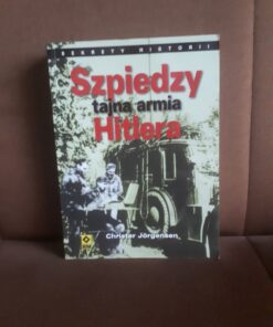 szpiedzy tajna armia hitlera jorgensen