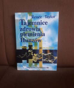tajemnice zdrowia plemienia hunzow taylor