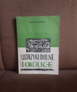 ustrzyki dolne i okolice staruchowicz