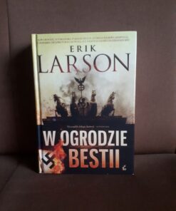 w ogrodzie bestii larson