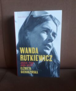 wanda rutkiewicz jeszcze tylko jeden szczyt