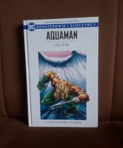 aquaman czas i plywy dc bohaterowie i zloczyncy 70