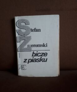 bicze z piasku zeromski