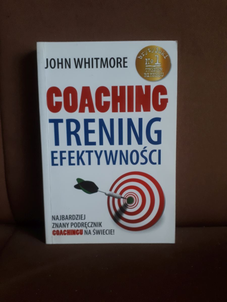 coaching trening efektywnosci whitmore